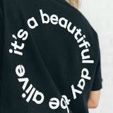 It's A Beautiful Day To Be Alive Black Pocket Tee