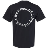 It's A Beautiful Day To Be Alive Black Pocket Tee